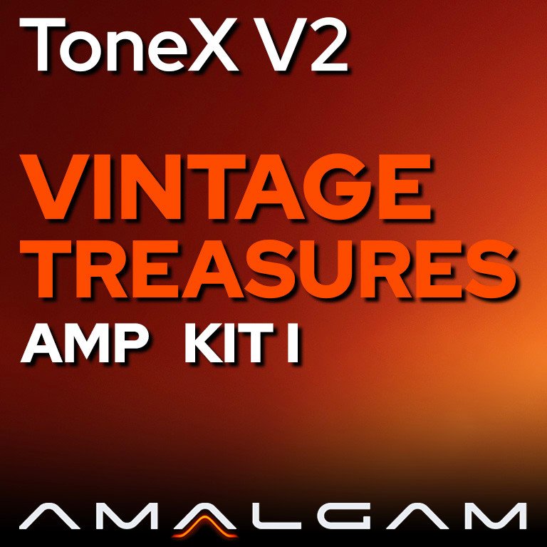 Vintage Treasures Amp KIT I ToneX V2 Essential